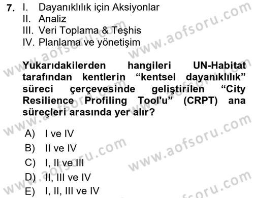Sürdürülebilir Kentsel Dayanıklılık Dersi 2025 - 2026 Yılı (Vize) Ara Sınav Soruları 7. Soru