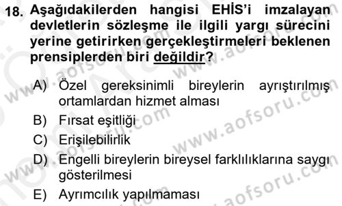 Özel Gereksinimli Bireyler İçin Afet ve Acil Durum Yönetimi Dersi 2018 - 2019 Yılı (Vize) Ara Sınav Soruları 18. Soru