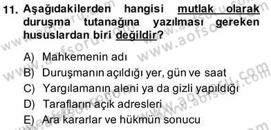 Hukuk Dili Ve Adli Yazışmalar Dersi 2013 - 2014 Yılı (Vize) Ara Sınav Soruları 11. Soru