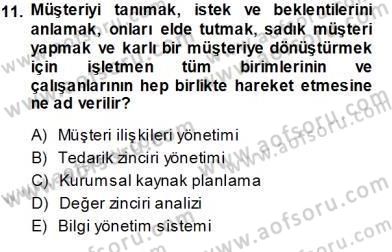 Büro Teknolojileri Dersi 2013 - 2014 Yılı Tek Ders Sınav Soruları 11. Soru