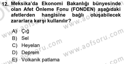 Afet Yönetimi 2 Dersi 2020 - 2021 Yılı Yaz Okulu Sınav Soruları 12. Soru