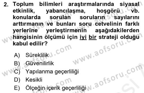Uluslararası İlişkilerde Araştırma Yöntemleri Dersi 2018 - 2019 Yılı (Final) Dönem Sonu Sınav Soruları 2. Soru