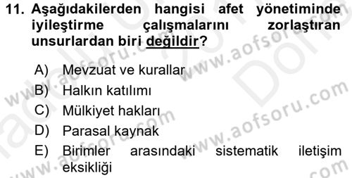 Afet Yönetimi 1 Dersi 2017 - 2018 Yılı (Final) Dönem Sonu Sınav Soruları 11. Soru