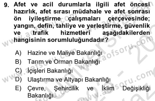 Acil Durum ve Afetlerde Ulaştırma Yönetimi ve Uygulamaları Dersi 2023 - 2024 Yılı Yaz Okulu Sınav Soruları 9. Soru