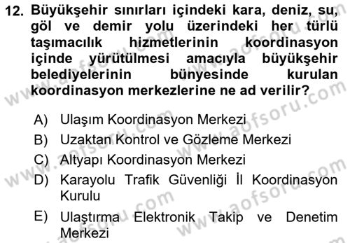 Afet Risk Azaltma Politikaları Dersi 2018 - 2019 Yılı (Vize) Ara Sınav Soruları 12. Soru