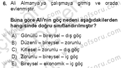 Göç Ve Göçmen Sorunları Dersi 2021 - 2022 Yılı (Vize) Ara Sınav Soruları 6. Soru