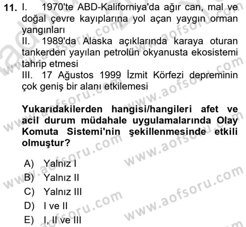 Afet Yönetimi 1 Dersi 2021 - 2022 Yılı Yaz Okulu Sınav Soruları 11. Soru
