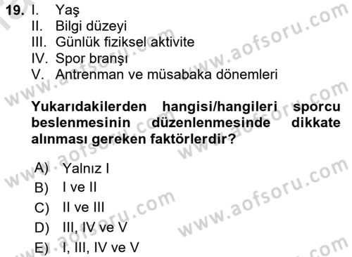 Beslenmenin Temel İlkeleri Dersi 2024 - 2025 Yılı Yaz Okulu Sınav Soruları 19. Soru