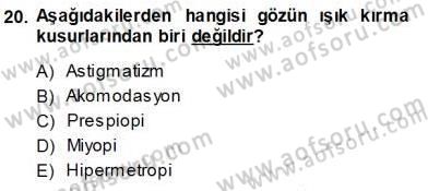 İnsan Anatomisi Ve Fizyolojisi Dersi 2013 - 2014 Yılı (Vize) Ara Sınav Soruları 20. Soru