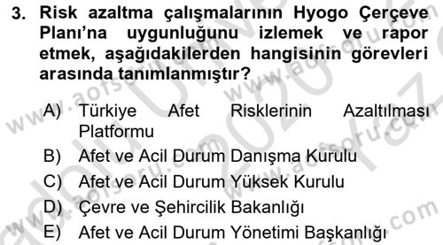 Afet Risk Azaltma Politikaları Dersi 2020 - 2021 Yılı Yaz Okulu Sınav Soruları 3. Soru