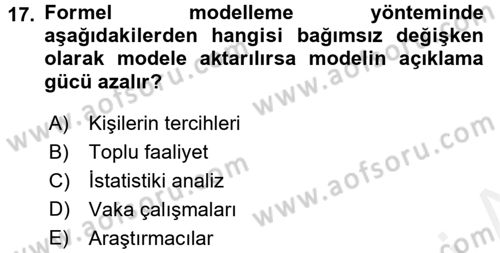 Uluslararası İlişkilerde Araştırma Yöntemleri Dersi 2017 - 2018 Yılı (Final) Dönem Sonu Sınav Soruları 17. Soru