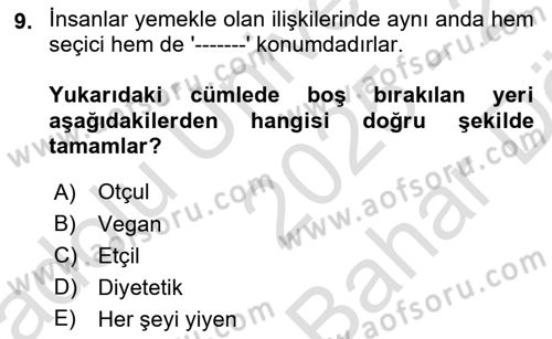 Yemek Sosyolojisi Dersi 2025 - 2026 Yılı (Vize) Ara Sınav Soruları 9. Soru