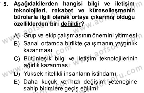 Büro Teknolojileri Dersi 2013 - 2014 Yılı (Vize) Ara Sınav Soruları 5. Soru