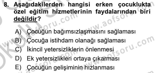 Özel Gereksinimli Bireyler İçin Afet ve Acil Durum Yönetimi Dersi 2018 - 2019 Yılı Yaz Okulu Sınav Soruları 8. Soru