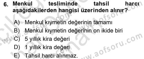 Damga Vergisi Ve Harçlar Bilgisi Dersi 2016 - 2017 Yılı (Final) Dönem Sonu Sınav Soruları 6. Soru