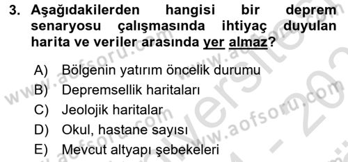 Afet Senaryosu ve Tatbikatlar Dersi 2024 - 2025 Yılı (Vize) Ara Sınav Soruları 3. Soru