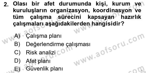 Arama Kurtarma Bilgisi ve Etik Değerler Dersi 2017 - 2018 Yılı (Vize) Ara Sınav Soruları 2. Soru