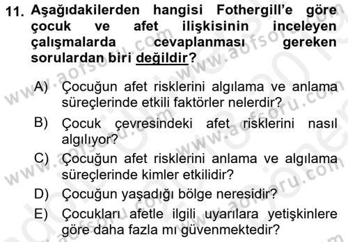 Afet Psikolojisi ve Sosyolojisi Dersi 2018 - 2019 Yılı (Final) Dönem Sonu Sınav Soruları 11. Soru