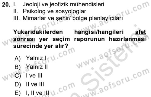 Afet Yönetimi 1 Dersi 2022 - 2023 Yılı Yaz Okulu Sınav Soruları 20. Soru
