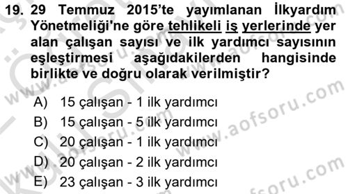 Acil Durum Ve Afet Yönetimi Planları Dersi 2021 - 2022 Yılı Yaz Okulu Sınav Soruları 19. Soru
