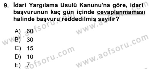 İdari Yargı Dersi 2021 - 2022 Yılı Yaz Okulu Sınav Soruları 9. Soru