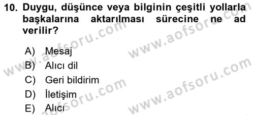 Özel Gereksinimli Bireyler İçin Afet ve Acil Durum Yönetimi Dersi 2018 - 2019 Yılı (Final) Dönem Sonu Sınav Soruları 10. Soru