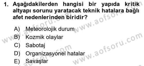 Acil Durum ve Afet Farkındalık Eğitimi Dersi 2022 - 2023 Yılı (Vize) Ara Sınav Soruları 1. Soru