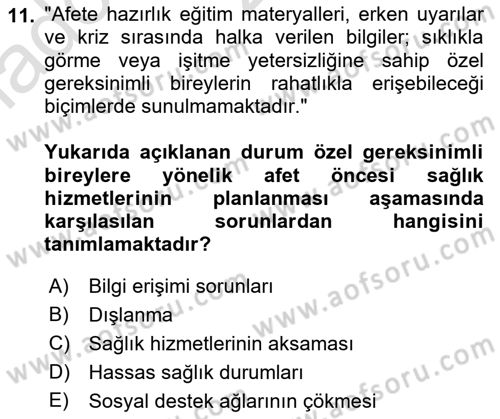 Özel Gereksinimli Bireyler İçin Afet ve Acil Durum Yönetimi Dersi 2021 - 2022 Yılı Yaz Okulu Sınav Soruları 11. Soru