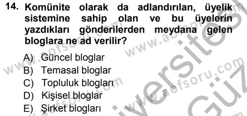 Büro Teknolojileri Dersi 2012 - 2013 Yılı (Vize) Ara Sınav Soruları 14. Soru