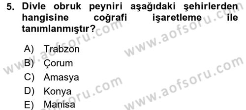 Gastronomi Ve Medya Dersi 2016 - 2017 Yılı (Vize) Ara Sınav Soruları 5. Soru