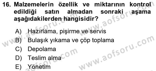 Yiyecek Ve İçecek İşletmeciliği Dersi 2024 - 2025 Yılı (Vize) Ara Sınav Soruları 16. Soru