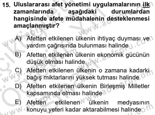 Afet Yönetimi 2 Dersi 2024 - 2025 Yılı Yaz Okulu Sınav Soruları 15. Soru