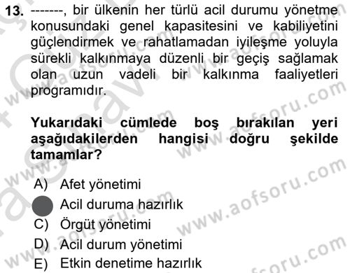 Afet Yönetiminde Sağlık Hizmetleri Dersi 2023 - 2024 Yılı (Vize) Ara Sınav Soruları 13. Soru