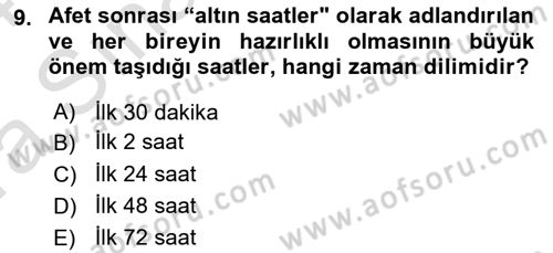 Arama Kurtarma Bilgisi ve Etik Değerler Dersi 2023 - 2024 Yılı (Vize) Ara Sınav Soruları 9. Soru
