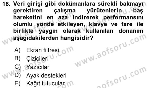 Büro Teknolojileri Dersi 2015 - 2016 Yılı (Final) Dönem Sonu Sınav Soruları 16. Soru