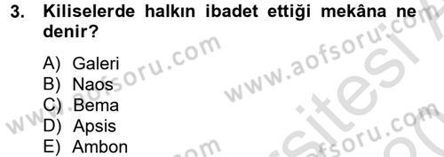 Ortaçağdan Günümüze Anadolu Uygarlıkları Dersi 2013 - 2014 Yılı Tek Ders Sınav Soruları 3. Soru