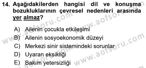 Özel Gereksinimli Bireyler İçin Afet ve Acil Durum Yönetimi Dersi 2023 - 2024 Yılı (Vize) Ara Sınav Soruları 14. Soru
