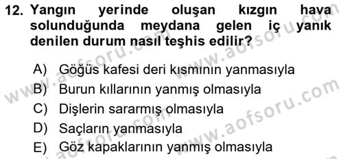 Arama Kurtarma Bilgisi ve Etik Değerler Dersi 2021 - 2022 Yılı (Final) Dönem Sonu Sınav Soruları 12. Soru