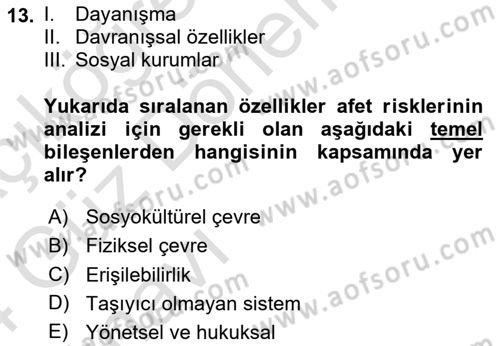Afet Yönetimi 1 Dersi 2023 - 2024 Yılı (Vize) Ara Sınav Soruları 13. Soru