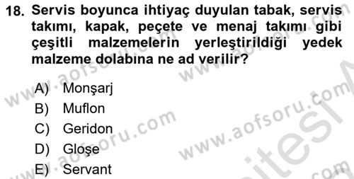 Yiyecek Ve İçecek İşletmeciliği Dersi 2023 - 2024 Yılı (Vize) Ara Sınav Soruları 18. Soru