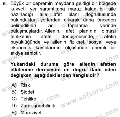 Temel Afet Bilgisi Dersi 2022 - 2023 Yılı (Vize) Ara Sınav Soruları 5. Soru