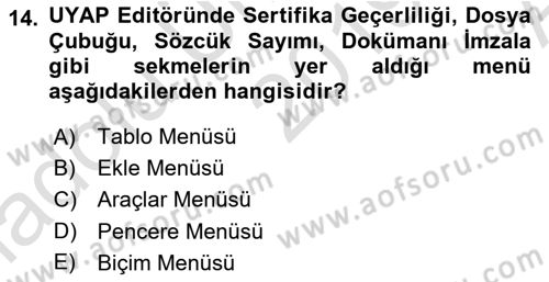 Ulusal Yargı Ağı Projesi 1 Dersi 2019 - 2020 Yılı (Vize) Ara Sınav Soruları 14. Soru
