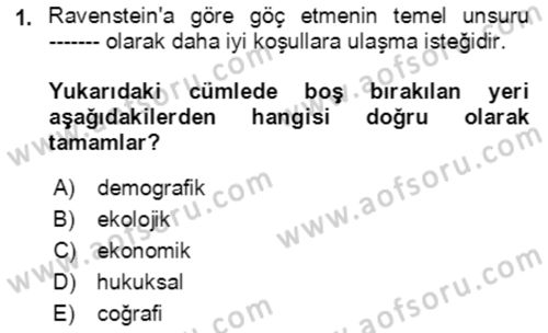Göç Ve Göçmen Sorunları Dersi 2021 - 2022 Yılı (Final) Dönem Sonu Sınav Soruları 1. Soru