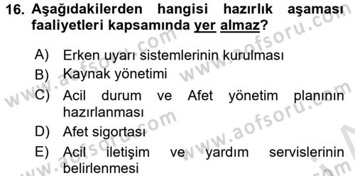 Afet Yönetimi 1 Dersi 2017 - 2018 Yılı (Vize) Ara Sınav Soruları 16. Soru