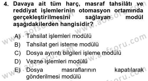 Ulusal Yargı Ağı Projesi 2 Dersi 2017 - 2018 Yılı 3 Ders Sınav Soruları 4. Soru