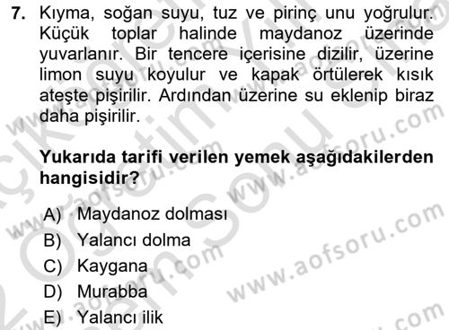 Osmanlı Mutfağı Dersi 2021 - 2022 Yılı (Final) Dönem Sonu Sınav Soruları 7. Soru