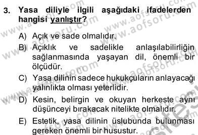 Hukuk Dili Ve Adli Yazışmalar Dersi 2013 - 2014 Yılı (Vize) Ara Sınav Soruları 3. Soru