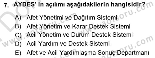 Acil Durum ve Afetlerde Ulaştırma Yönetimi ve Uygulamaları Dersi 2021 - 2022 Yılı (Final) Dönem Sonu Sınav Soruları 7. Soru