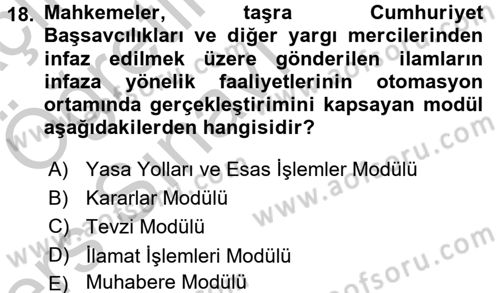 Ulusal Yargı Ağı Projesi 1 Dersi 2016 - 2017 Yılı 3 Ders Sınav Soruları 18. Soru