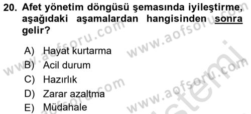 Afet Yönetimi 1 Dersi 2023 - 2024 Yılı (Vize) Ara Sınav Soruları 20. Soru
